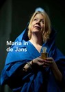 Maria in de Jans - Kees van der Zwaard ; Elise Woertman - 9789493198920