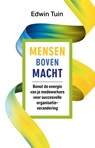 Mensen boven macht - Edwin Tuin - 9789493202313