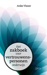 Het zakboek voor vertrouwenspersonen onderwijs - Anke Visser - 9789493209411