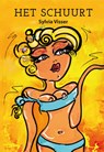 Het Schuurt - Sylvia Visser - 9789493210257