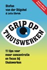 Grip op thuiswerken - Stefan van der Stigchel - 9789493213128