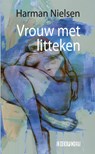 Vrouw met litteken - Harman Nielsen - 9789493214972