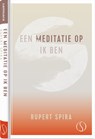 Een meditatie op ik Ben - Rupert Spira - 9789493228597