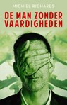 De man zonder vaardigheden - Michiel Richards - 9789493233782