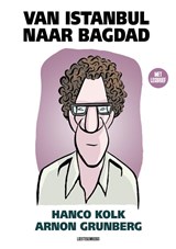 Van Istanbul naar Bagdad, Arnon Grunberg -  - 9789493234154