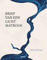 Brief van een lichtmatroos - Anna Van der Laan - 9789493245983