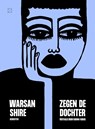 Zegen de dochter - Warsan Shire - 9789493248182