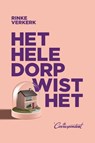 Het hele dorp wist het - Rinke Verkerk - 9789493254602