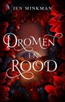 Dromen in rood - Jen Minkman - 9789493265585