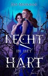 Recht in het hart - Jen Minkman - 9789493265967