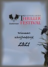 Winnaars scholieren schrijfwedstrijd 2021 - Nederlands Thriller festival - Caitlin Miller ; Esmée Geenen ; Reinier van Dam ; Sophie Mulder - 9789493266230