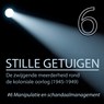 Stille getuigen - Manipulatie en schandaalmanagement 6 - Peter de Ruiter - 9789493271500