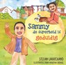Sammy de superheld is geduldig - Stefan Lakhichand - 9789493274310