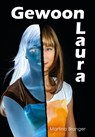 Gewoon Laura - Martina Branger - 9789493275058