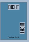 Dicht - Carla Beukers ; Hans Hameeteman ; Eugène Van den Hemel ; Sylvia Hogervorst ; JohMa ; Naomi Lamens ; Cora Van der Lee ; Yvonne Peschier ; Woes Rozendaal ; Gerard Van de Schootbrugge ; Samira Yakoubi ; Berzie Blomme ; Gerrit Versteeg ; Nelly Boers-La Lau ; Pascal Leon Breugem ; Edith Bronkhorst ; Birg - 9789493275270