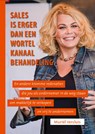 Sales is erger dan een wortelkanaalbehandeling - Muriël Versluis - 9789493277472