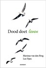 Dood doet leven - Marinus van den Berg ; Leo Fijen - 9789493279261