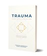 Trauma, je bent gek als je het niet hebt - Christine Pannebakker ; Robert Bridgeman - 9789493280335