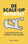 De scale-up mindset - Niels Hardam - 9789493282506