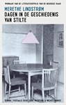Dagen in de geschiedenis van stilte - Merethe Lindstrøm - 9789493290341
