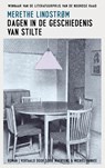 Dagen in de geschiedenis van stilte - Merethe Lindstrøm - 9789493290440