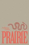 Prairie - Anthony Palaia - 9789493293304