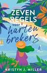 Zeven regels voor hartenbrekers - Kristyn J. Miller - 9789493297425