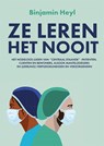 Ze leren het nooit - Binjamin Heyl - 9789493299238