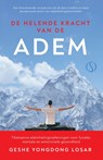 De helende kracht van de adem - Geshe Yongdong Losar - 9789493301856