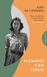 Niemand kan terug - Alba de Céspedes - 9789493305908