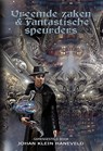 Vreemde zaken & fantastische speurders - Tais Teng ; Charles van Wettum ; Laura Scheepers ; Mike Jansen ; Finn Audenaert ; Mike van Dooyeweert ; Eveline van Dienst ; Frans van der Eem ; Anna Lopez Dekker ; Jaap Boekestein ; Rob Geukens ; Johan Klein Haneveld ; Guido Eekhaut ; Theo Barkel ; Esther Wagenaar ; Peter Eijk - 9789493308442