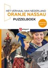 Het Verhaal van Nederland Oranje Nassau puzzelboek -  - 9789493313699