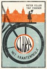 Clara het krantenmeisje - Pieter Feller ; Tiny Fisscher - 9789493314023