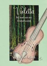 Violetta - Willy de Vries-Kuijken - 9789493314405