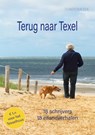 Terug naar Texel - Machteld Brekelmans ; Petra Bontje ; Joke Heikens ; Bianca Witmer ; Henriette Van t Wout ; Esther van der Ham - 9789493314474