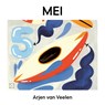 Mei - Arjen van Veelen - 9789493320284