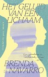 Het geluid van een lichaam - Brenda Navarro - 9789493320741