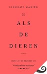 Als de dieren - Lieselot Mariën - 9789493320833