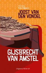 Gijsbrecht van Amstel, Joost van den Vondel -  - 9789493323872