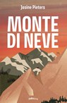 Monte di Neve - Josine Pieters - 9789493343573