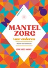 Mantelzorg voor ouderen - Gerrie Goedee-Hindriks - 9789493346109