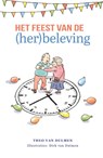 Het feest van de (her)beleving - Theo van Dulmen - 9789493346178