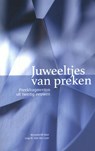 Juweeltjes van preken - Jaap H. van der Laan - 9789493349728