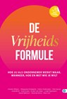 De Vrijheidsformule - Jeanet Bathoorn ; Hillegonda Schaaphok ; Anneke Wilbers ; Esther Zoetmulder ; Hilke Spruijt ; Linda Brink ; Anja Kruska ; Kirsten van Ulden ; Linda Peperkoorn ; Roelinde Brons ; Ellen Kuit - 9789493355712