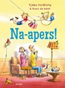 Na-apers! - Tjibbe Veldkamp - 9789493356672