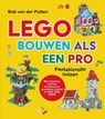 LEGO bouwen als een pro - Bob Van Der Putten - 9789493356924
