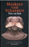 Maskers van schaamte - Peter Van Beek - 9789493366404