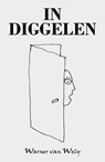 In Diggelen - Warner Van Wely - 9789493366480