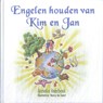 Engelen houden van Kim en Jan - Anneke Veerbeek - 9789493366640