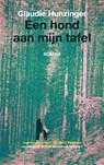 Een hond aan mijn tafel - Claudie Hunzinger - 9789493367456